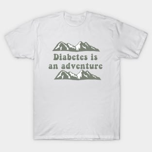 Diabetes Is An Adventure T-Shirt